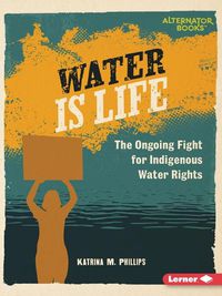 Cover image for Water Is Life