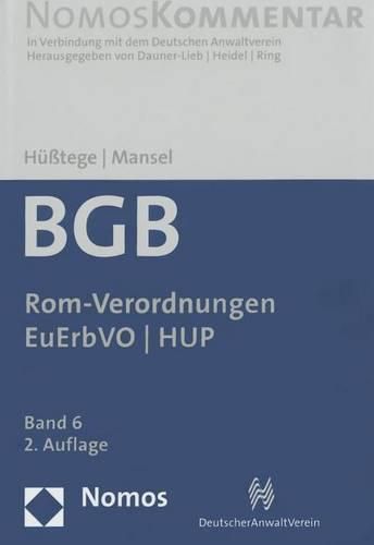 Cover image for Burgerliches Gesetzbuch: Rom-Verordnungen U Euguvo U Eupartvo U Hup U Euerbvo: Band 6