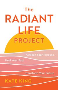 Cover image for The Radiant Life Project