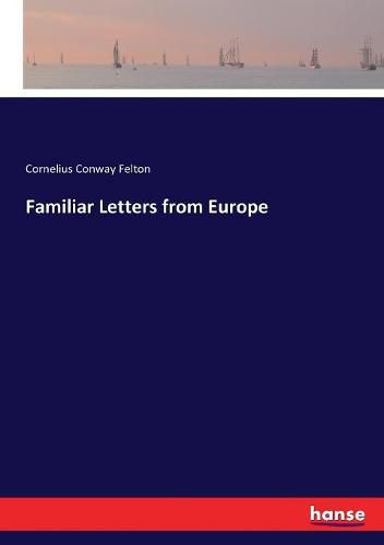 Cover image for Familiar Letters from Europe