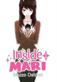 Cover image for Inside Mari, Volume 1