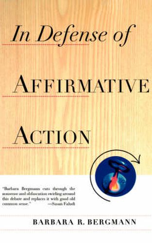 Cover image for In Defense of Affirmative Action