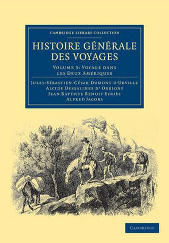 Cover image for Histoire generale des voyages par Dumont D'Urville, D'Orbigny, Eyries et A. Jacobs