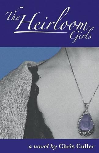 Cover image for The Heirloom Girls