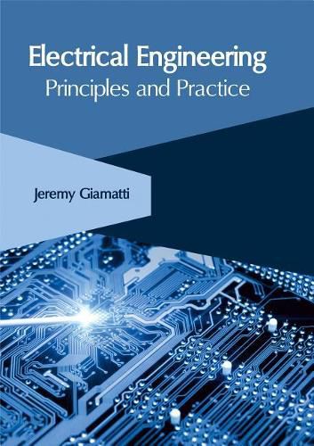 Cover image for Electrical Engineering: Principles and Practice