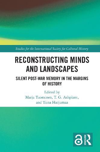 Cover image for Reconstructing Minds and Landscapes: Silent Post-War Memory in the Margins of History