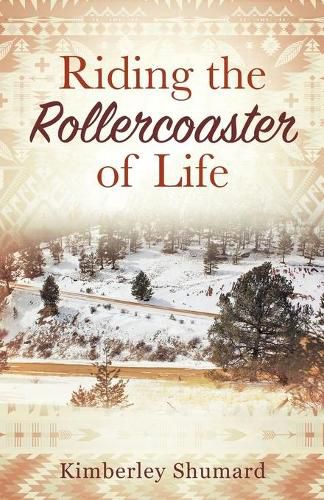 Cover image for Riding the Rollercoaster of Life