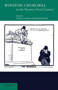 Cover image for Winston Churchill in the Twenty First Century