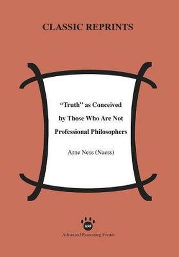 Cover image for Truth as Conceived by Those Who Are Not Professional Philosophers
