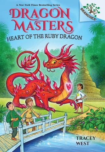 Cover image for Heart of the Ruby Dragon: A Branches Book (Dragon Masters #32)