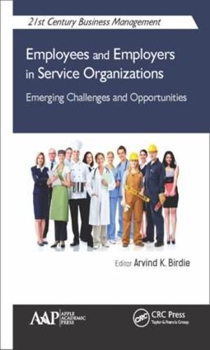 Cover image for Employees and Employers in Service Organizations: Emerging Challenges and Opportunities