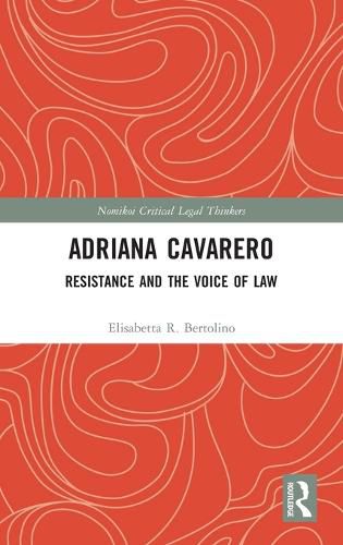 Cover image for Adriana Cavarero: Resistance and the Voice of Law