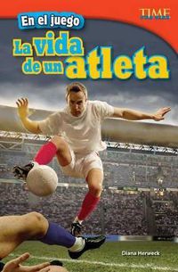 Cover image for En el juego: La vida de un atleta (In the Game: An Athlete's Life)