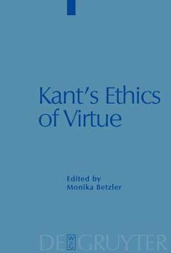 Cover image for Kant's Ethics of Virtue