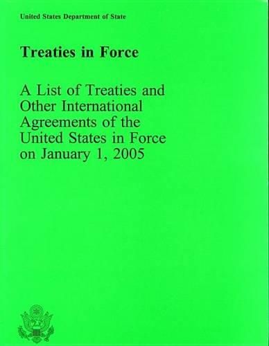 Cover image for Treaties in Force 2005