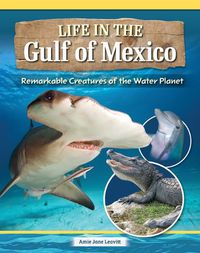 Cover image for Life in the Gulf of Mexico