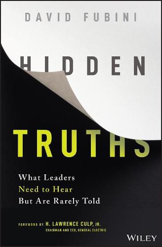 Cover image for Hidden Truths - What Leaders Need to Hear But Are Rarely Told