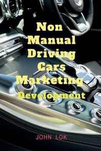 Cover image for Non Manual Driving Cars Marketing