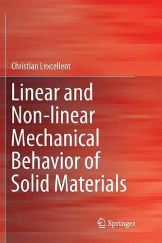 Cover image for Linear and Non-linear Mechanical Behavior of Solid Materials