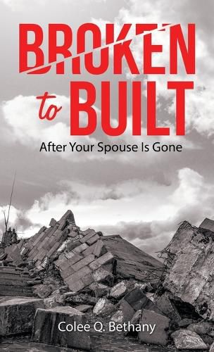 Cover image for Broken to Built