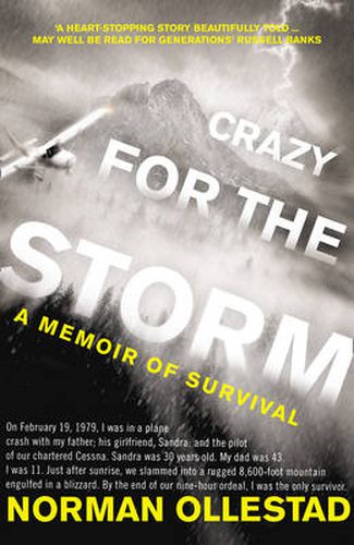 Cover image for Crazy for the Storm: A Memoir of Survival