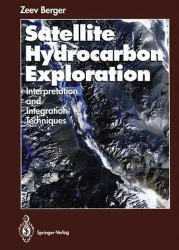 Cover image for Satellite Hydrocarbon Exploration: Interpretation and Integration Techniques