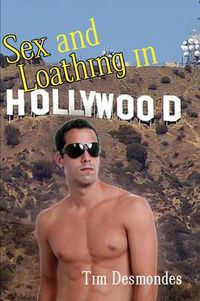 Cover image for Sex and Loathing in Hollywood