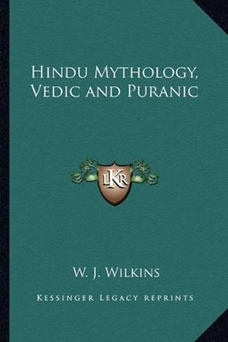 Cover image for Hindu Mythology, Vedic and Puranic