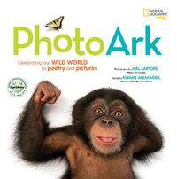 Cover image for National Geographic Kids Photo Ark Limited Earth Day Edition: Celebrating Our Wild World in Poetry and Pictures