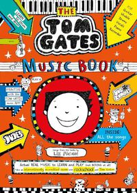 Cover image for Tom Gates: The Music Book