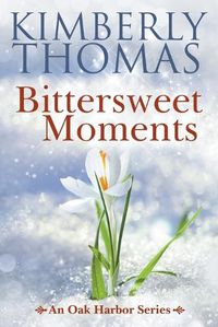 Cover image for Bittersweet Moments