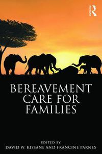 Cover image for Bereavement Care for Families