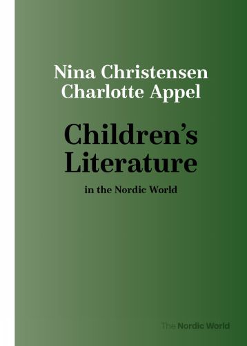 Cover image for Children's Literature in the Nordic World