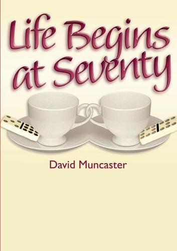 Cover image for Life Begins at Seventy