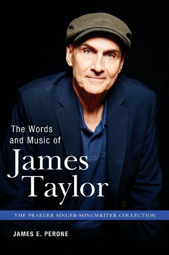 Cover image for The Words and Music of James Taylor