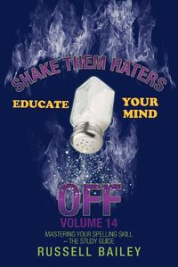 Cover image for Shake Them Haters off Volume 14