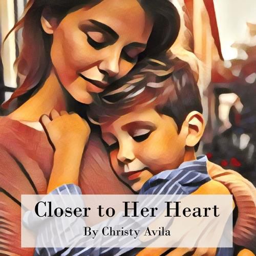 Cover image for Closer to Her Heart