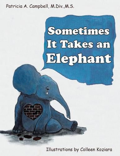 Cover image for Sometimes It Takes an Elephant