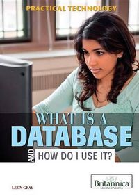 Cover image for What Is a Database and How Do I Use It?