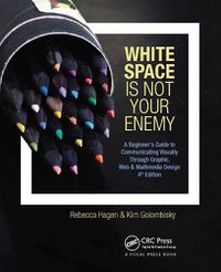 Cover image for White Space Is Not Your Enemy