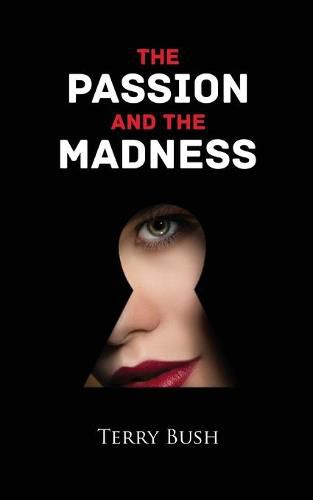 Cover image for The Passion and the Madness