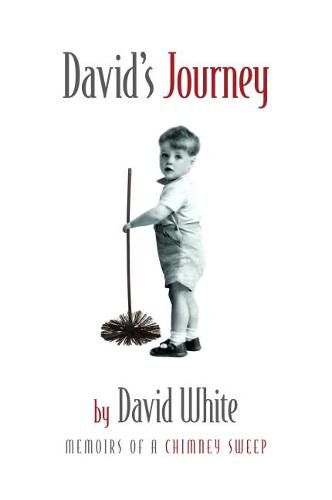 David's Journey: memoirs of a chimney sweep
