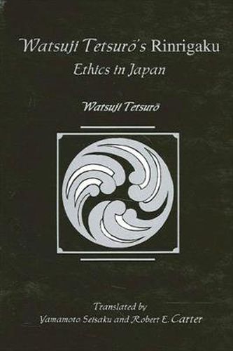 Cover image for Watsuji Tetsuro's Rinrigaku: Ethics in Japan