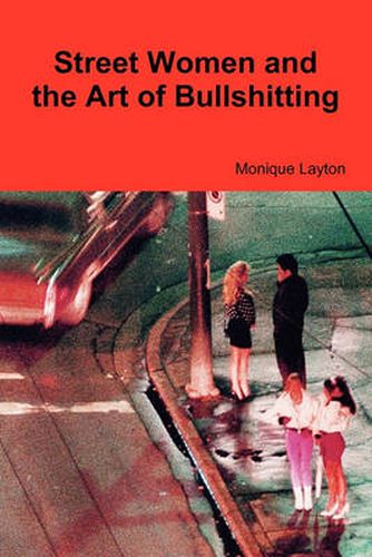 Cover image for Street Women and the Art of Bullshitting