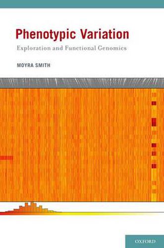 Cover image for Phenotypic Variation: Exploration and Functional Genomics