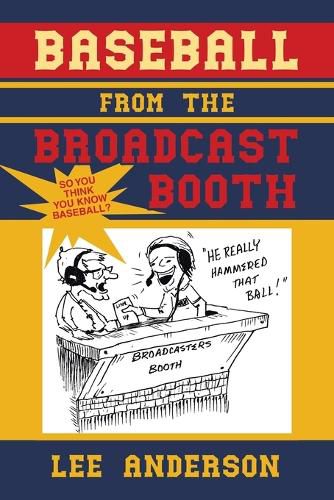 Cover image for Baseball from the Broadcast Booth