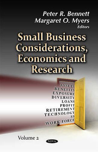 Small Business Considerations, Economics & Research: Volume 2