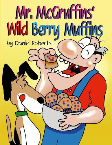 Cover image for Mr. McGruffin's Wild Berry Muffins