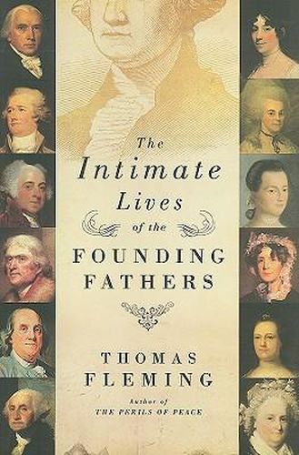 Cover image for The Intimate Lives of the Founding Fathers