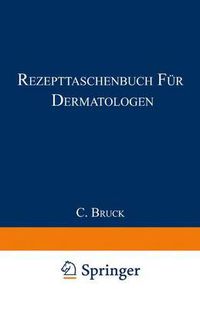 Cover image for Rezepttaschenbuch fur Dermatologen: Fur die Praxis zusammengestellt